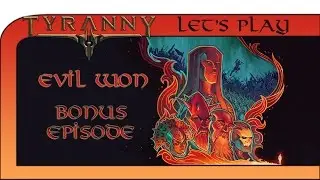 Bonus: A Chat with Lantry - Let’s Play Tyranny as Noble Mage - Tyranny Gameplay