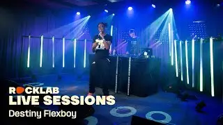 Rocklab Live Sessions - Destiny Flexboy