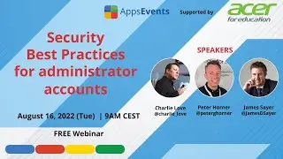 Security best practices for administrator accounts - Google Admin Summit