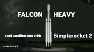 Falcon Heavy (SR2) send satellites into orbit