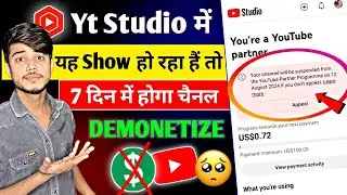 Your channel will be suspended from the YouTube Partner Programme on