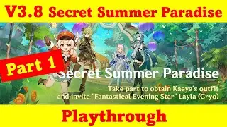 V3.8 Secret Summer Paradise Part 1 - No Commentary !! | Genshin Impact