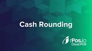 Cash Rounding on Rposio POS