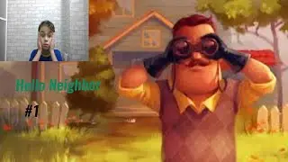 Hello Neighbor Alpha 2 #1 ПРОШЕЛ ЗАПРОСТО! 