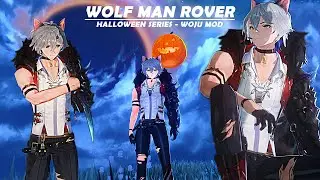 Wolf Man Rover Male (#3 Halloween Series)  - Woju Mod - Wuthering Waves 1.3 Mod