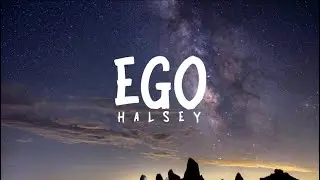 Ego | Hasley | lyrics