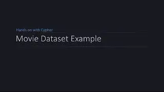 Neo4j- The Movie Dataset Example