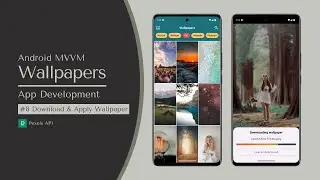 Wallpaper App in Android using MVVM – Part 8: Download, Apply Wallpaper #2 | Android Studio Tutorial