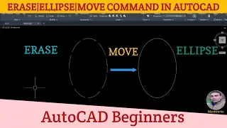 Erase|Ellipse|Move command in autocad|Autocad for beginners|Autocad tutorial
