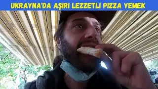 UKRAYNA'NIN EN LEZZETLİ PİZZASI ! (Ukrayna Vlog) - Vlog #82