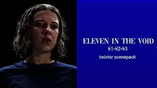 eleven in the void twixtor scenepack