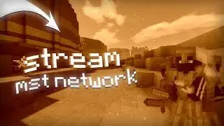 ЗАМЕСЫ MST NETWORK /  PROSTOCRAFT/ SUNRISE / СТРИМ 6 ЧАСОВ!