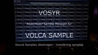 Mit VOSYR Samples auf Volca Sample spielen laden überspielen