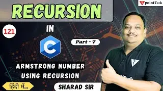 Armstrong Number Program using Recursion in C Part-7 | Recursion in C Programming | Tpoint Tech