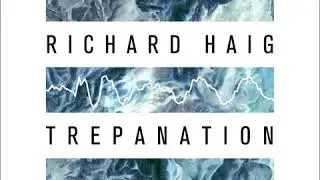 Richard Haig - Shadows In My Mind