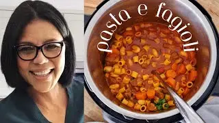 Instant Pot Pasta e Fagioli  - Pasta and Beans