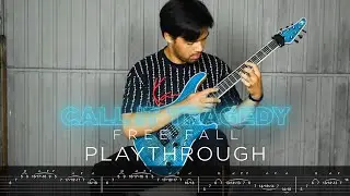 Call It Tragedy - Free Fall (Guitar Playthrough + Tabs)