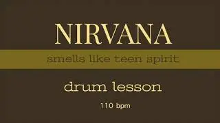 Smells like teen spirit drum  lesson 110 bpm