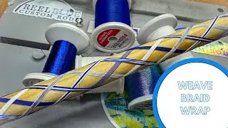 🇬🇷 Mastering Intricate Weave Wrap Designs: Custom Rod Building