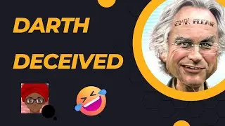 Tonloc Lies To Darth Dawkins About Godless