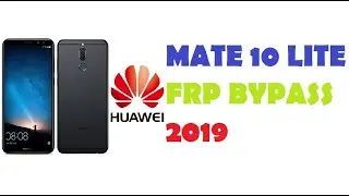 Huawei Mate 10 Lite Frp Bypass without Pc- Android 8.0 , 2020