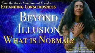 Beyond Illusion: What Is Normal?