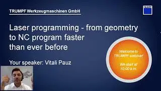 TRUMPF Software: TruTops Boost Online Seminar 5 - Laser programming
