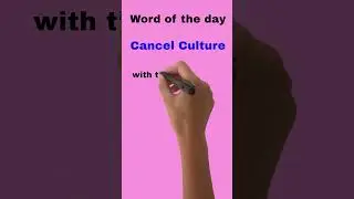 Cancel Culture Definition | Word of the Day #shorts #ytshorts #trending #english #viral
