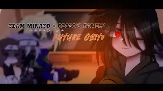 Team Minato+Obito's family react to future Obito