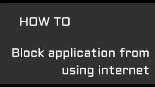 FIREWALL : How to Block Outbound Connections | Block chrome from using internet