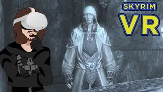 Surprise I am THE CHOSEN ONE - VR SKYRIM #5