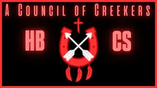 A Council of Creekers 8/30/24