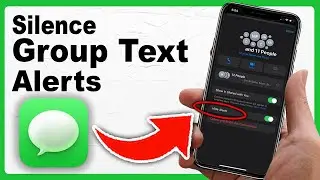How To Silence Or Mute Group Text On iPhone - Full Guide 2024