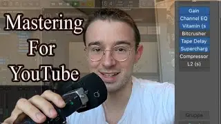 Mastering Your Songs for YouTube in 10 Minutes - Mastering Chain and Presets for Covers