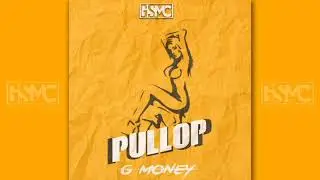 GMoney - Pullop (Audio Oficial)