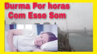 Som de Chuva para Dormir e Relaxar 🌧 A Noite Toda 🌧️