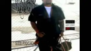 SIXX FIGGAZ - THA GRIND