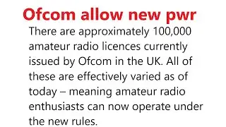 Ofcom give the green light as from 21 Feb 2024 to use the new uk power variations and other changes