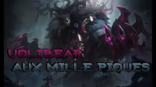 Skin Volibear au mille piques  - League of legends [FR]
