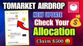 Tomarket Allocation Check 💰 | Claim Your $TOMA Coins | Tomarket New Update | Tomarket Airdrop