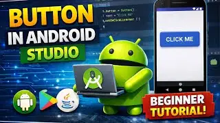 Android Studio for Beginners: Adding Button in Application 