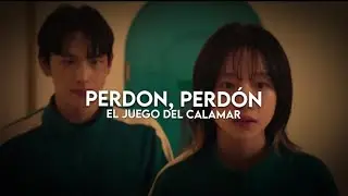 Perdón, perdón — Ha*Ash | El juego del calamar (222 nd’ 333) 