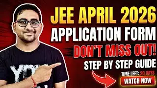 Jee Main 2026 April Application Form Fillup Step by Step | Documents, fees | Adhaar | Date , Result