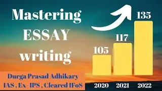 How I increased my Essay Score to 135 in UPSC CSE 2022 from 105 in 2020 ? | Essay Strategy | IAS IPS