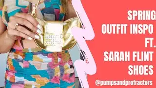 Styling Spring Outfits ft. Sarah Flint!
