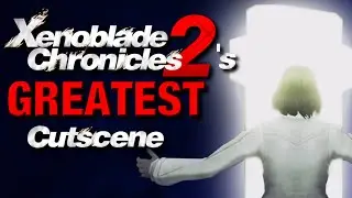 Xenoblade Chronicles 2's GREATEST Cutscene