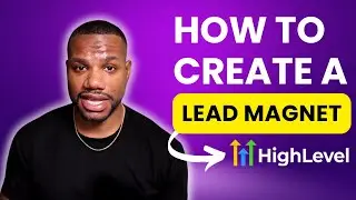 How to Create  Lead Magnet in Highlevel ( Email List Builder)