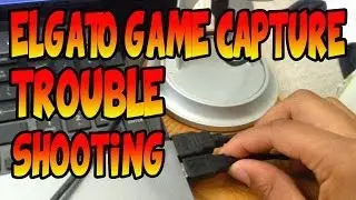 Elgato Game Capture HD Trouble Shooting (Black Screen)
