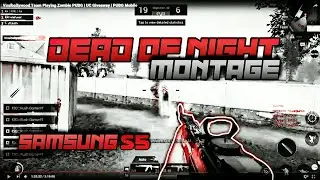 Dead of Night - SamsungS5 vs Iphone13pro || PubgM montage || Samsung S5,S6,X3pro,X3,11pro,Note10,11x
