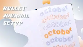✍2021 十月份手帐设置 | OCTOBER BULLET JOURNAL SETUP 2021 | MOCY GIRL